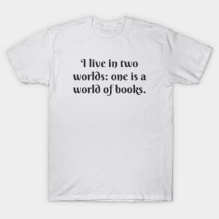 A World of Books T-Shirt